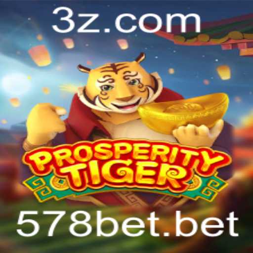 Explorando o Mundo de ProsperityTiger: Uma Nova Era de Jogos com '578 bet'